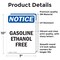 Signmission Gasoline Ethanol Free OSHA Notice Sign, Vinyl Decal, 7in W x 10in L, 2PK OS-2PACK-NS-D-710-V-13063 - alternate 4